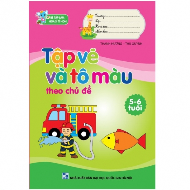 Tập vẽ và tô màu 5-6 tuổi