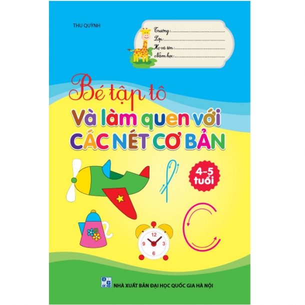 Giúp bé tập tô và làm quen với các nét cơ bản 4-5 tuổi