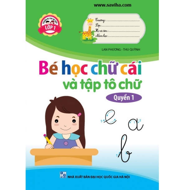 Bé học chữ cái và tập tô chữ, quyển 1