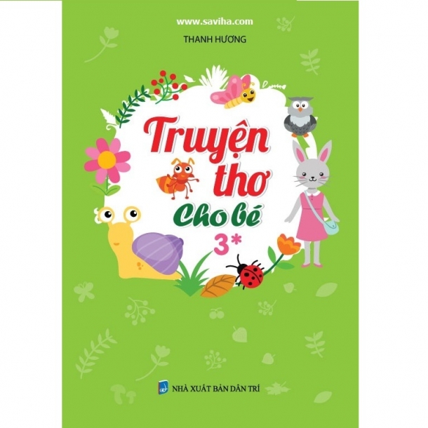 Truyện thơ cho bé 3 *